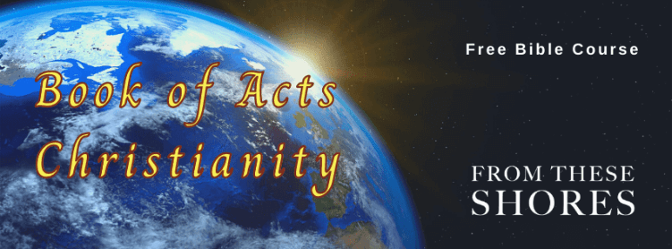 Christianity like in the Book of Acts